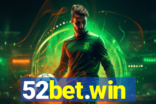 52bet.win