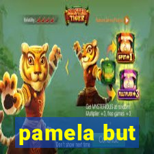 pamela but