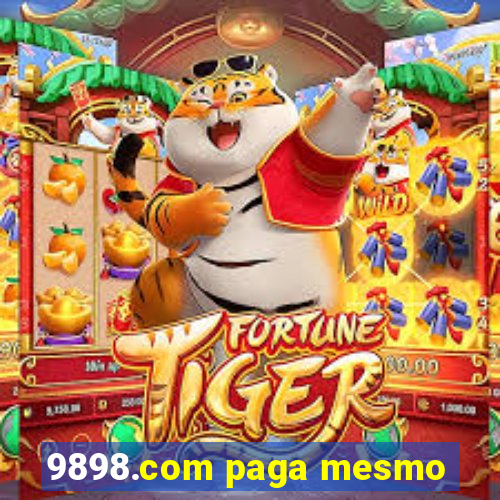 9898.com paga mesmo