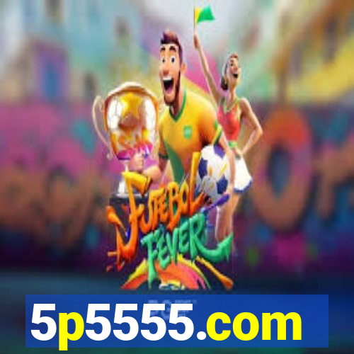 5p5555.com