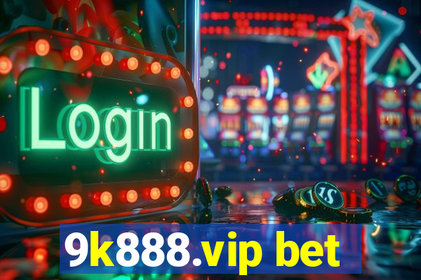 9k888.vip bet