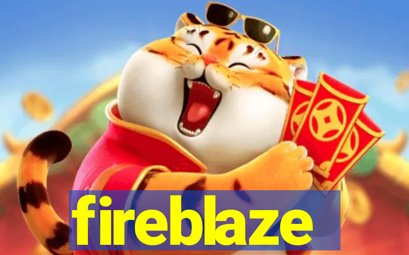 fireblaze