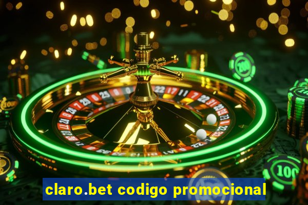 claro.bet codigo promocional
