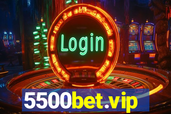 5500bet.vip