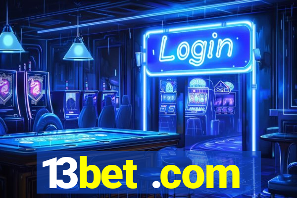 13bet .com
