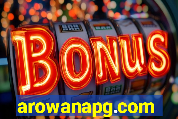 arowanapg.com