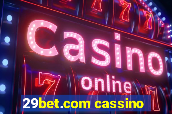 29bet.com cassino