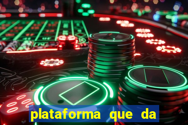 plataforma que da 30 reais para jogar