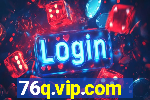 76q.vip.com