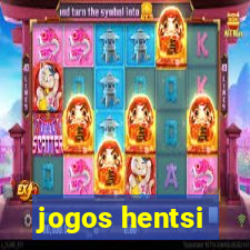 jogos hentsi