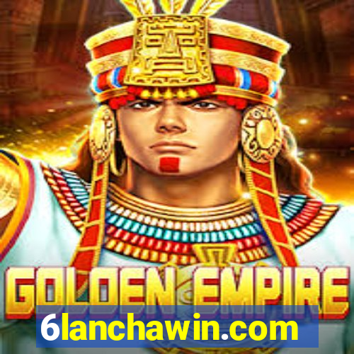 6lanchawin.com