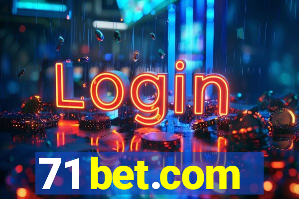 71 bet.com