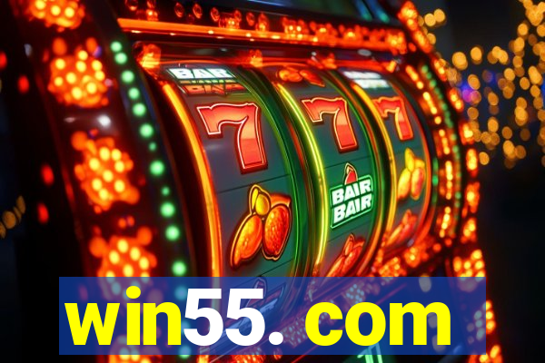 win55. com