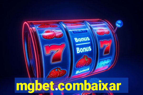 mgbet.combaixar