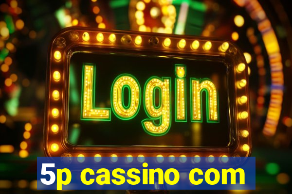 5p cassino com
