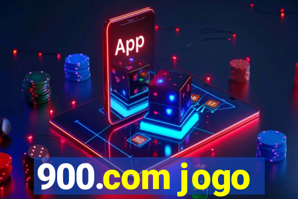 900.com jogo
