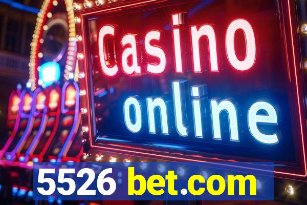 5526 bet.com