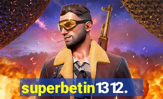 superbetin1312.com