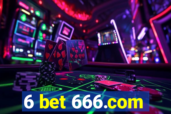 6 bet 666.com