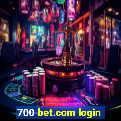 700 bet.com login