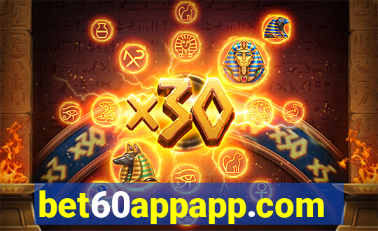 bet60appapp.com