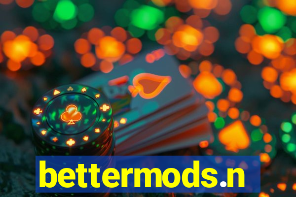 bettermods.n