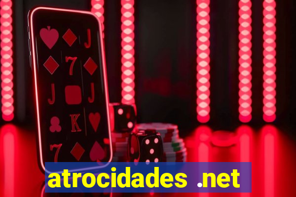atrocidades .net