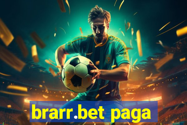 brarr.bet paga
