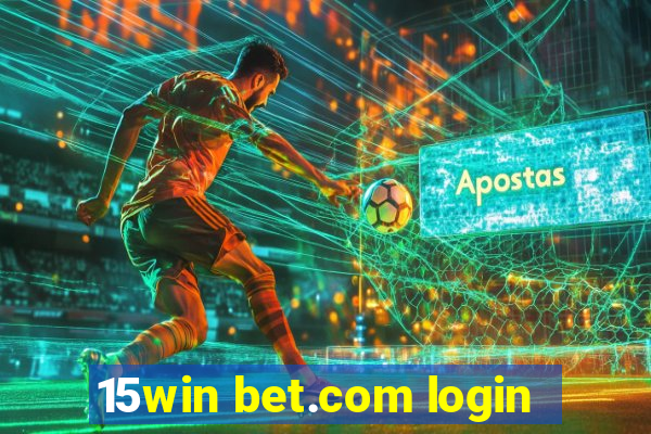 15win bet.com login