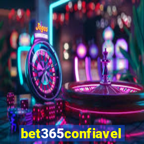 bet365confiavel