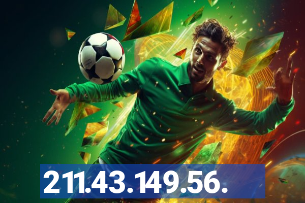 211.43.149.56.