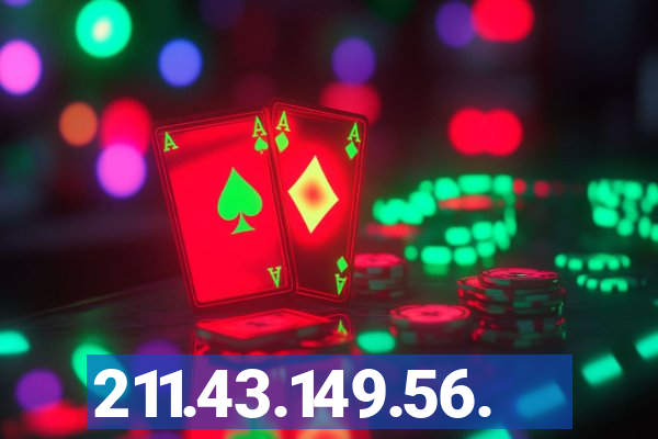 211.43.149.56.