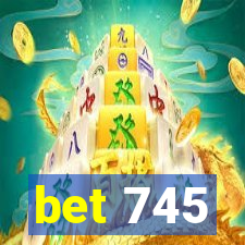 bet 745