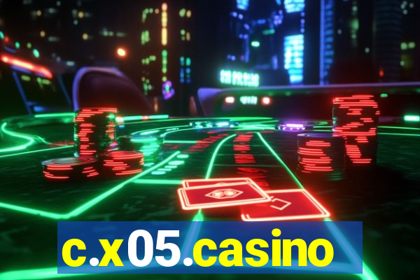 c.x05.casino