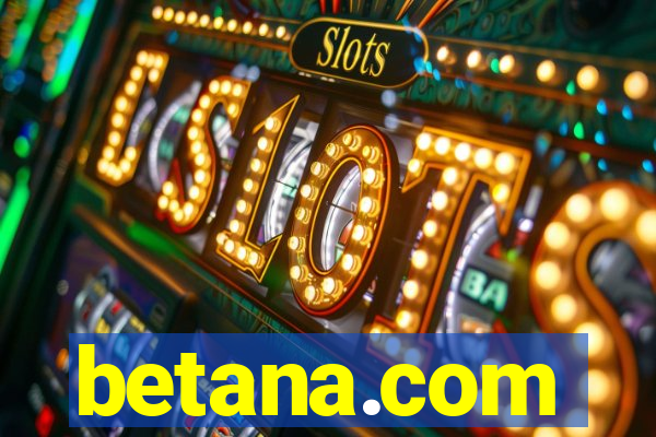 betana.com