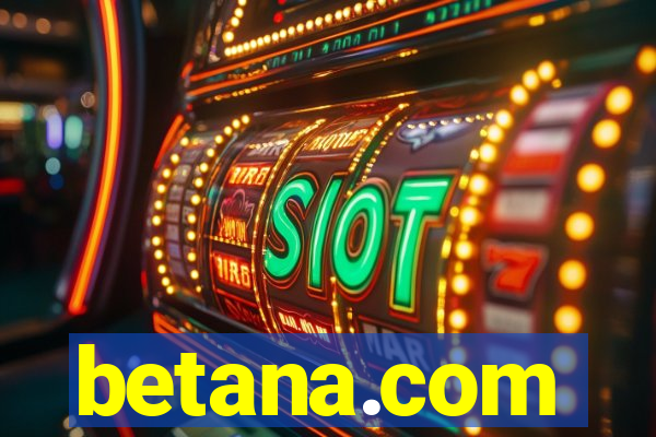 betana.com