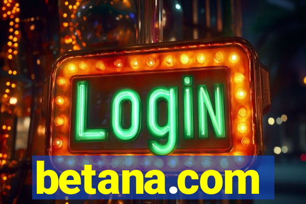 betana.com
