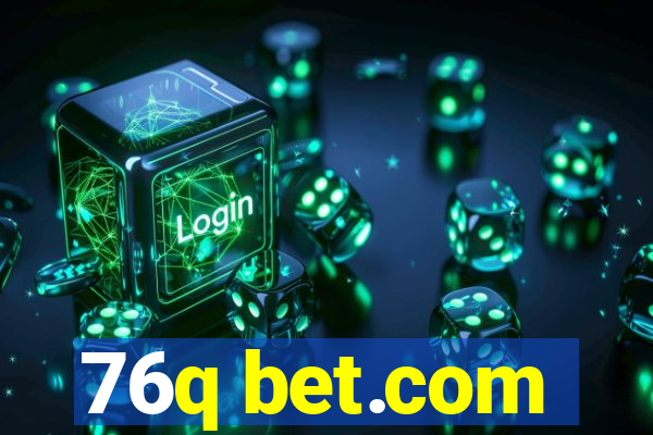 76q bet.com