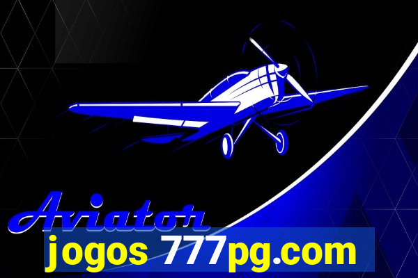 jogos 777pg.com