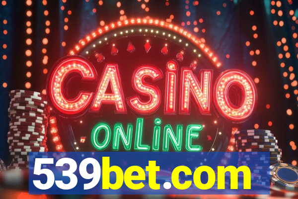539bet.com