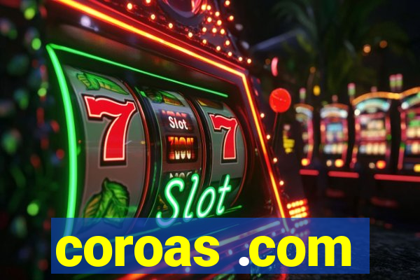 coroas .com