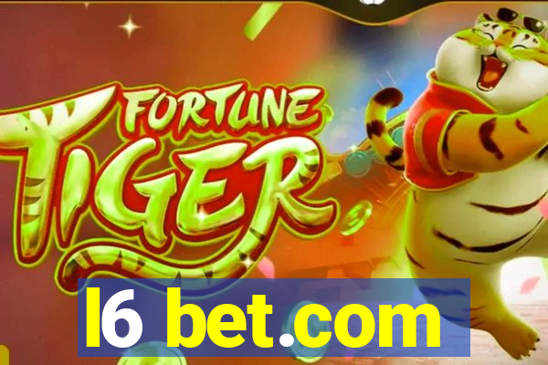 l6 bet.com