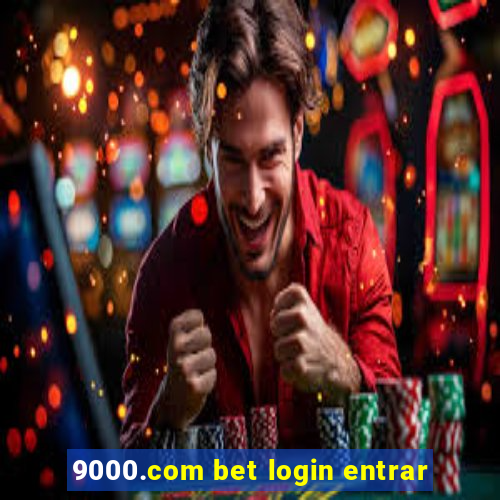 9000.com bet login entrar