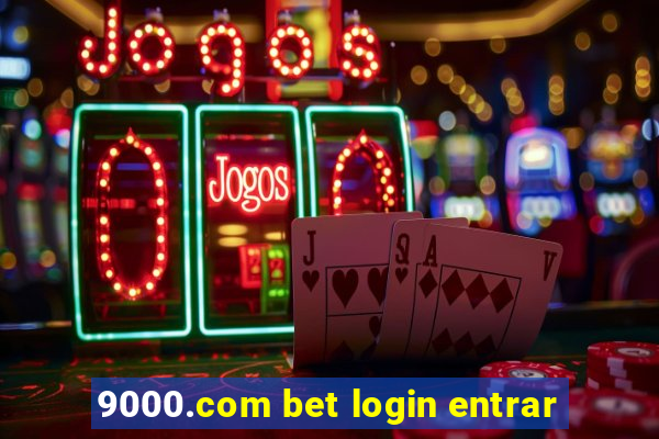9000.com bet login entrar