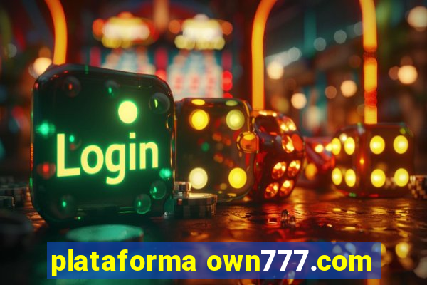 plataforma own777.com