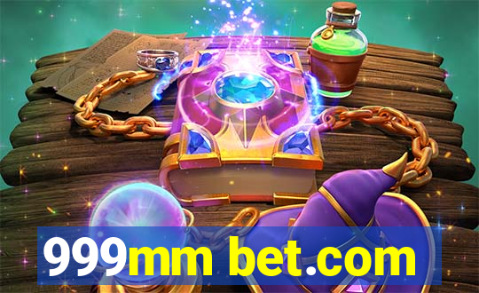 999mm bet.com