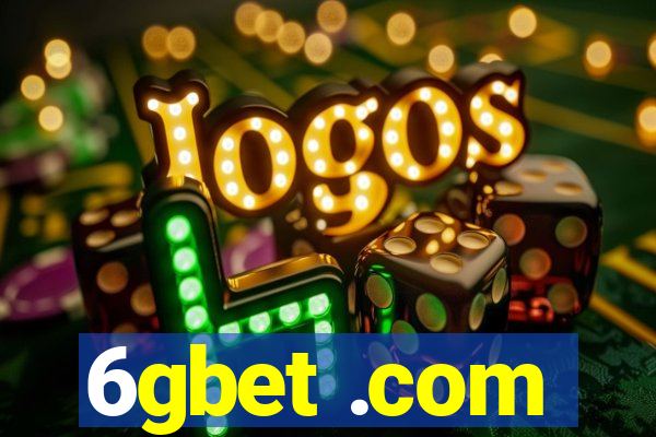6gbet .com