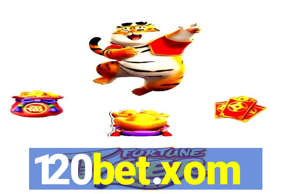 120bet.xom