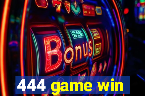444 game win