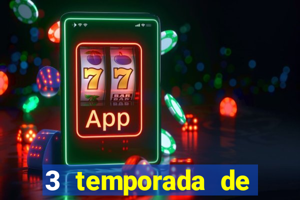 3 temporada de from torrent